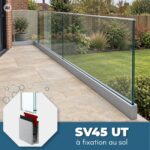 Garde-corps en verre sur mesure à fixation au sol | SV45 UT main courante fixe | Dimensions sur mesure